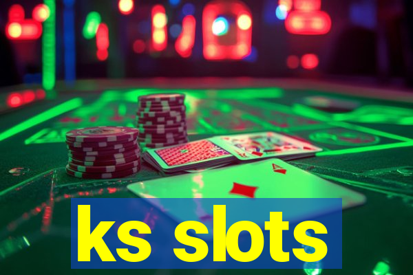 ks slots